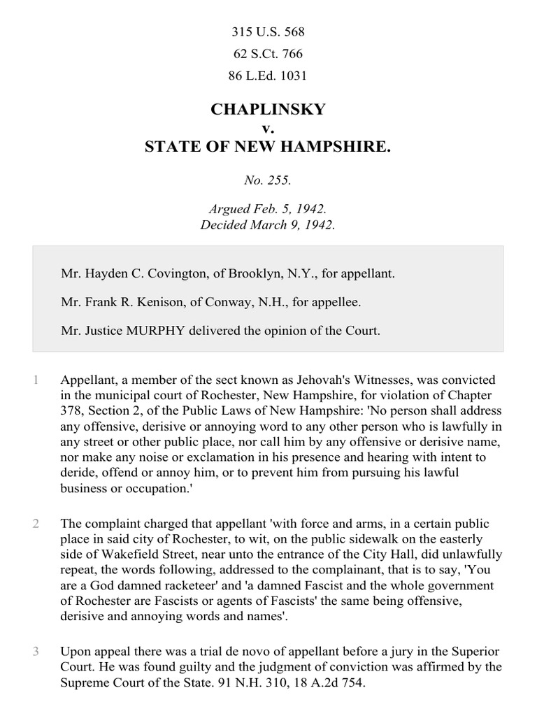 Chaplinsky v. New Hampshire, 315 U.S. 568 (1942) Cantwell V