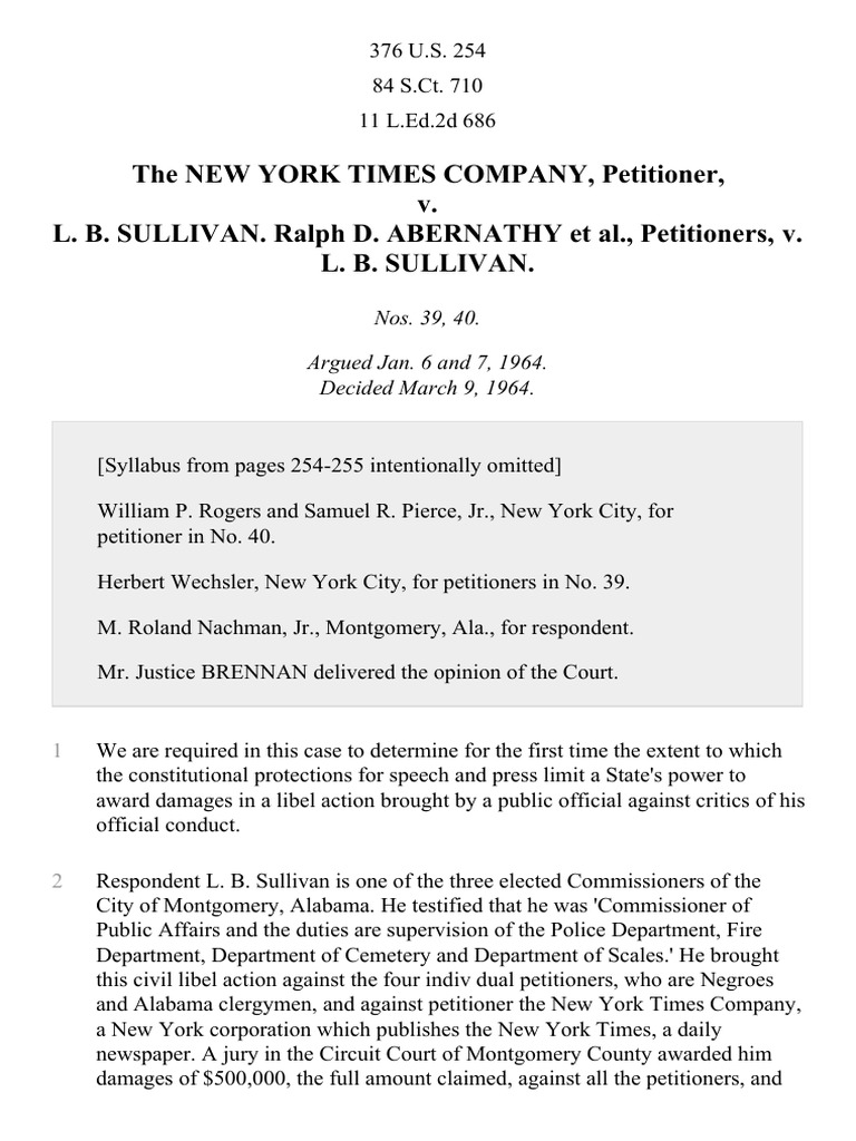 New York Times Co. v. Sullivan, 376 U.S. 254 (1964) Defamation