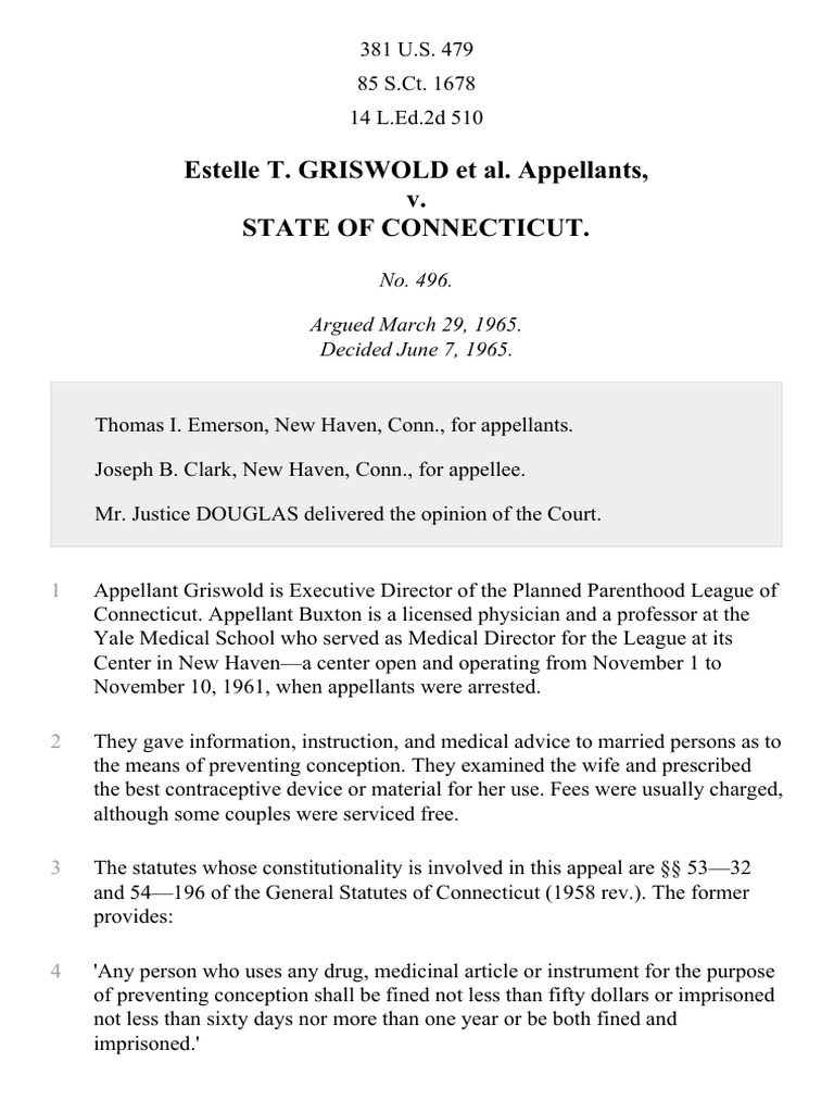 Griswold v. Connecticut, 381 U.S. 479 (1965) Fourteenth Amendment To