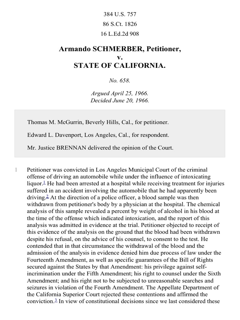Schmerber v. California, 384 U.S. 757 (1966) Fourth