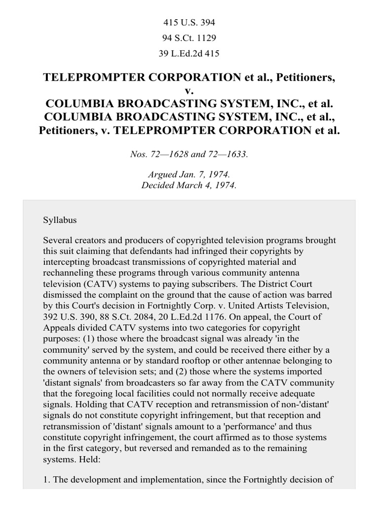 Teleprompter Corp. v. Columbia Broadcasting System, Inc., 415 U.S. 394