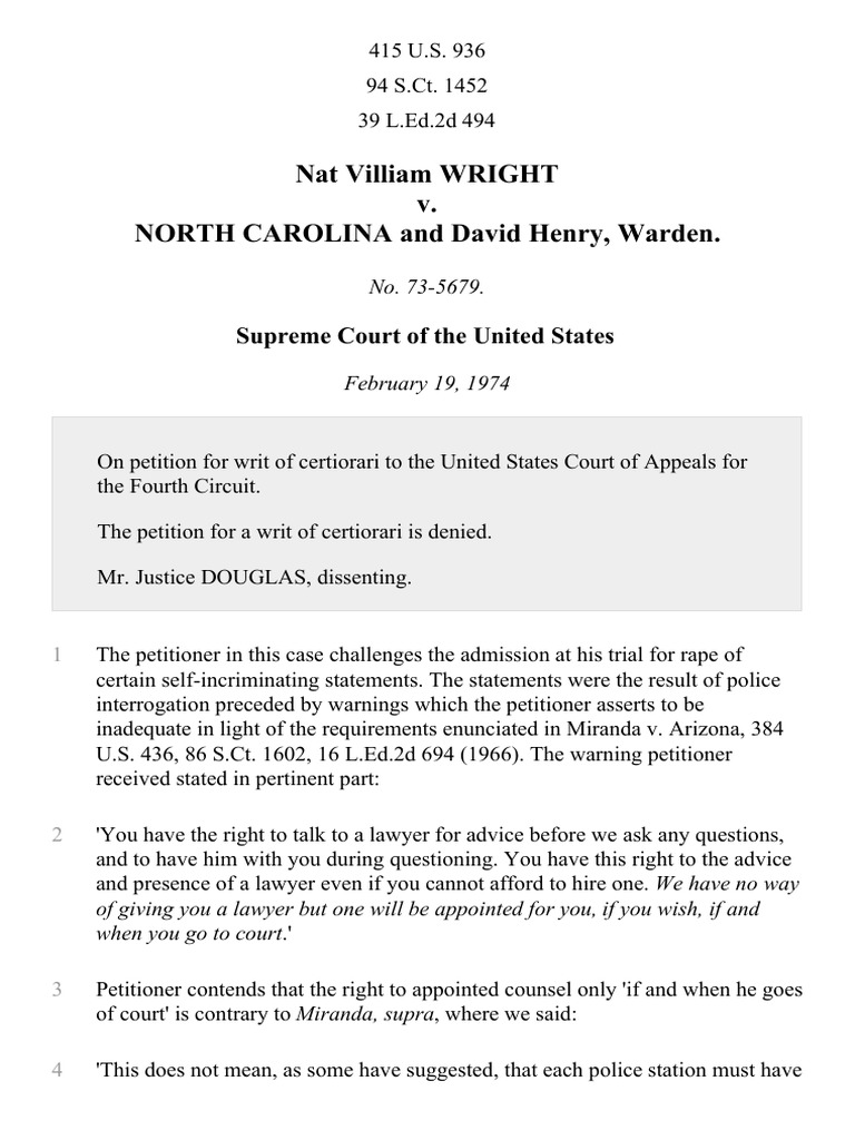 Nat Villiam Wright v. North Carolina and David Henry, Warden, 415 U.S
