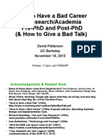 How To Have A Bad Career in Research/Academia Pre-Phd and Post-Phd (& How To Give A Bad Talk)