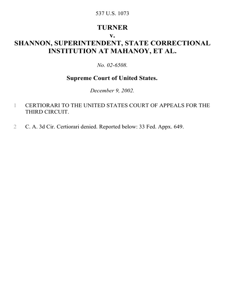 Turner v. Shannon, Superintendent, State Correctional Institution at Mahanoy, 537 U.S. 1073