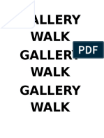 Gallery Walk Gallery Walk Gallery Walk