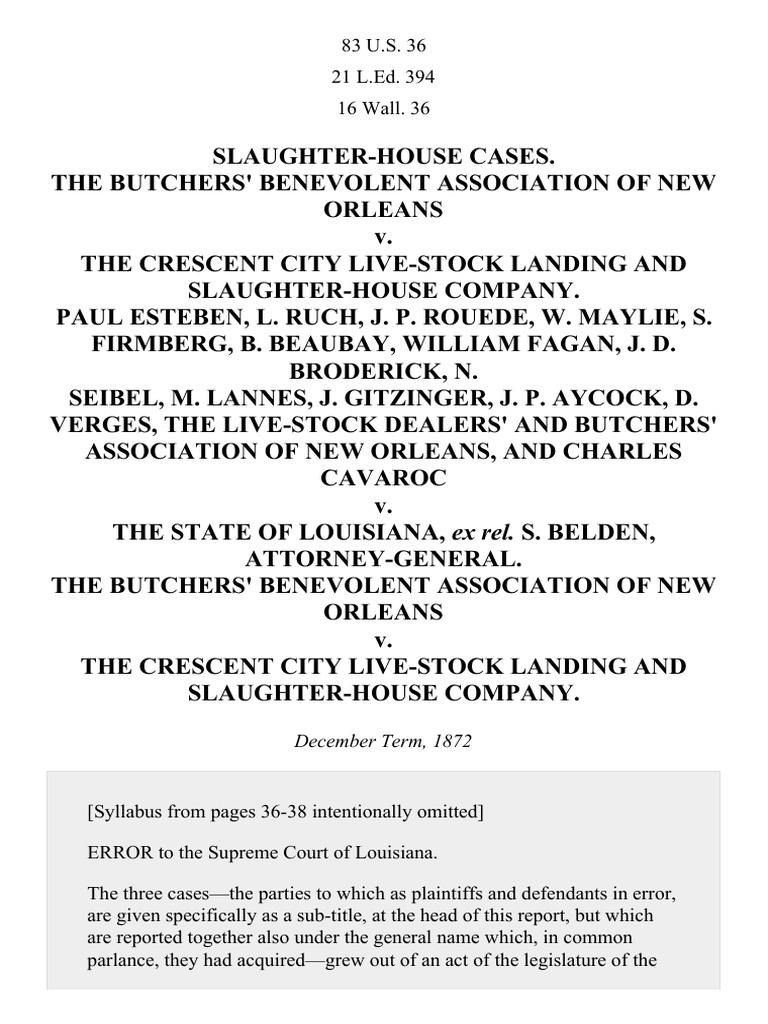 SlaughterHouse Cases, 83 U.S. 36 (1873) PDF Fourteenth Amendment