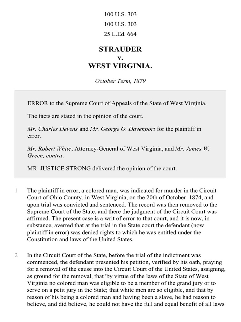 Strauder v. West Virginia, 100 U.S. 303 (1880) Fourteenth Amendment