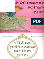 Livro Até As Princesas Soltam PUM