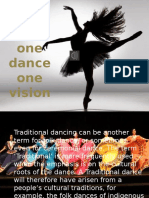 One Beat One Dance One Vision