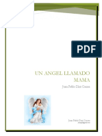 Un Angel Llamado Mama