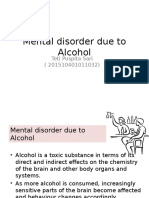 Mental Disorder Due To Alcohol