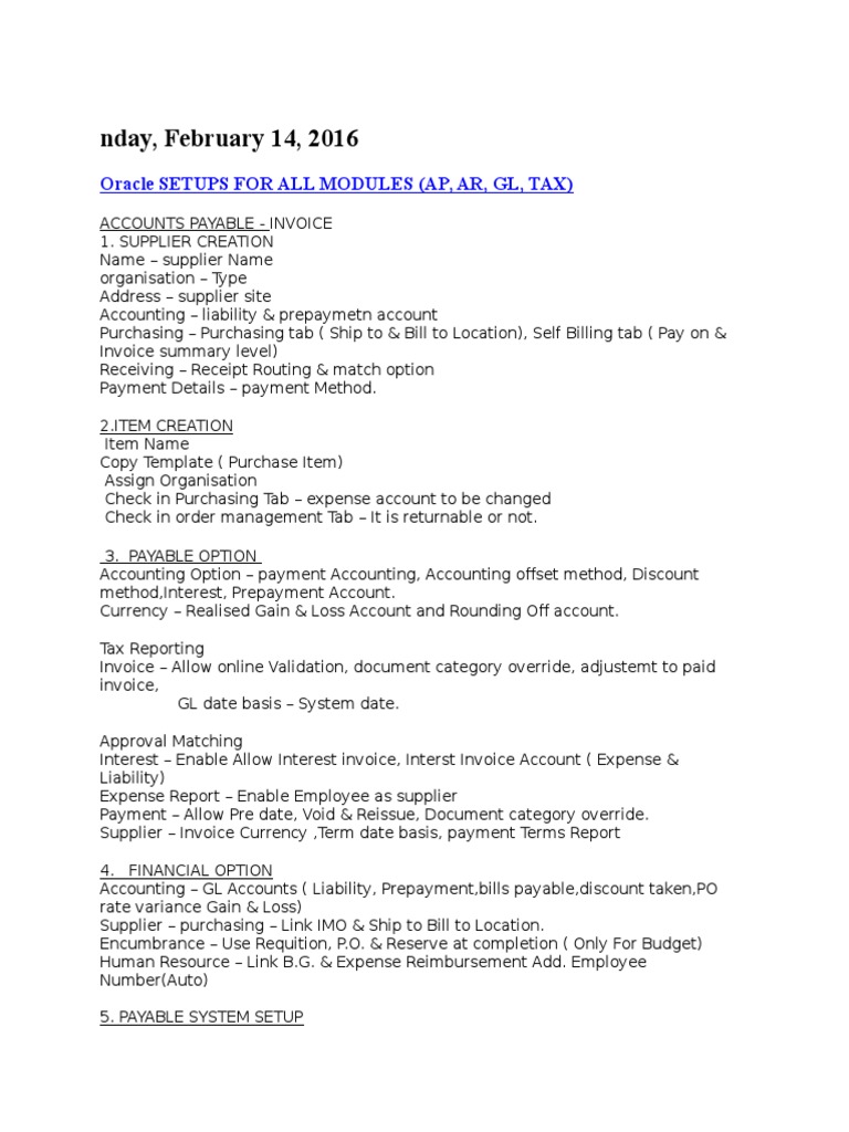 Nday, February 14, 2016: Oracle Setups For All Modules (Ap, Ar, GL, Tax ...
