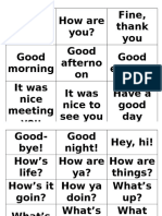 Hello! How Are You? Fine, Thank You Good Morning Good Afterno On Good Evening It Was Nice Meeting You It Was Nice To See You Have A Good Day