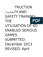 Construction Health and Safety Training: THE Utilisation of 4D Enabled Serious Games Submitted: December 2013 REVISED: April
