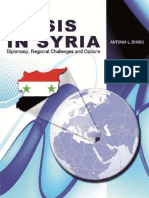 Anatonia L.dimou - The Crisis in Syria Diplomacy , Regional Challenges and Options