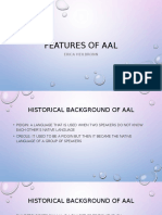 Features of Aal