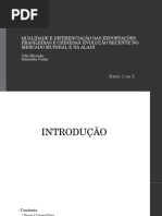 Qualidade e Diferenciação Das Exportações Brasileiras e Chinesas