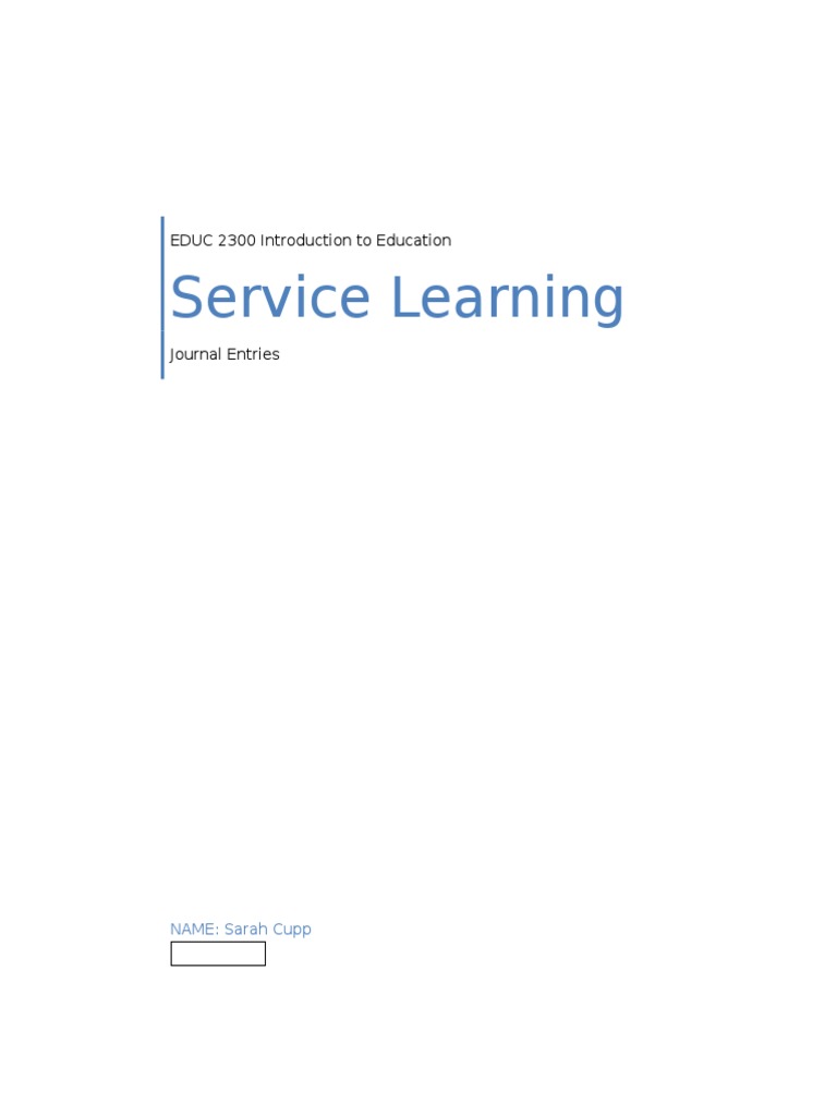 Sarah Cupp's Education Journey Journal | PDF | Service Learning | Teachers
