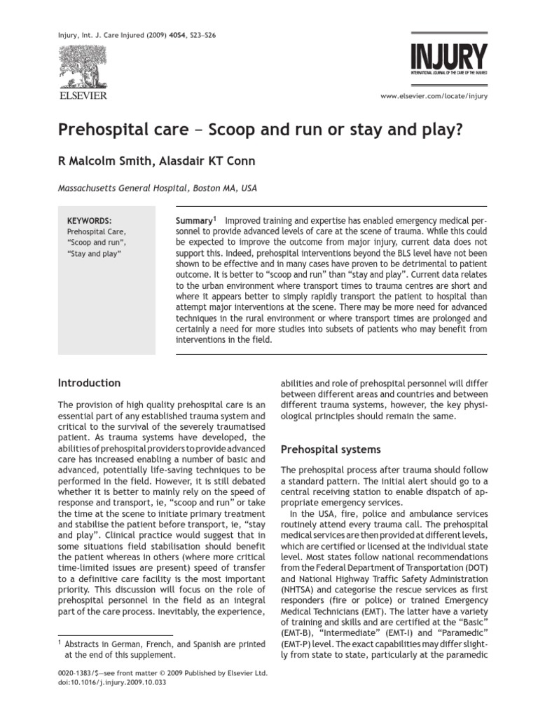 1. Prehospital care − Scoop and run Emergency Medical Services Major Trauma