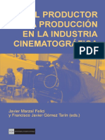 El Productor y La Producción en La Industria Cinematográfica