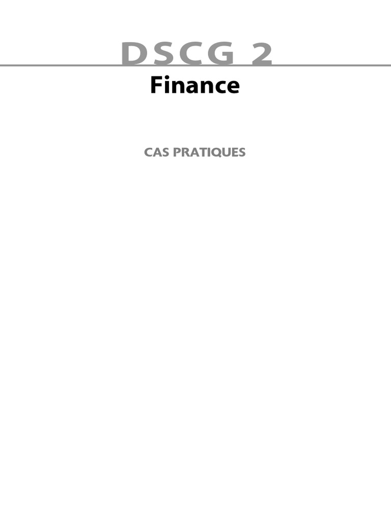 Dscg 2 Finance Cas 2012 2e éd 1pdf - 