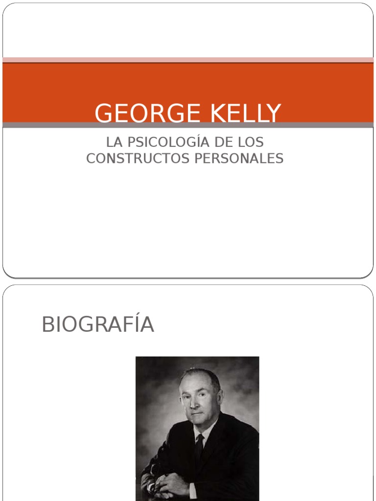 Biografía y teoría de George Kelly | PDF | Teoría | Percepción