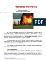 Administrando incêndios