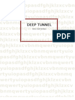 Deep Tunnel