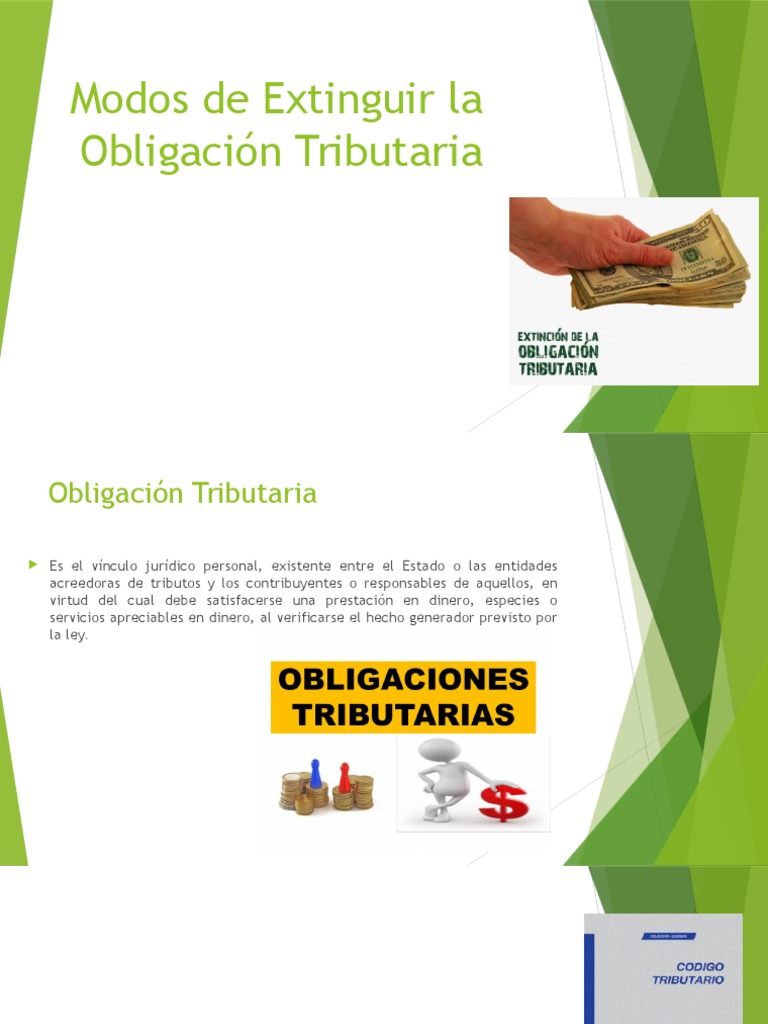 Modos de Extinción de Obligaciones Tributarias | PDF | Pagos | Estatuto ...
