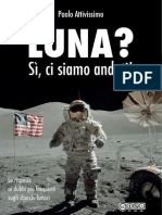 Luna? Sì, ci siamo andati! (NOTA: L'edizione più aggiornata è presso http://complottilunari.info)
