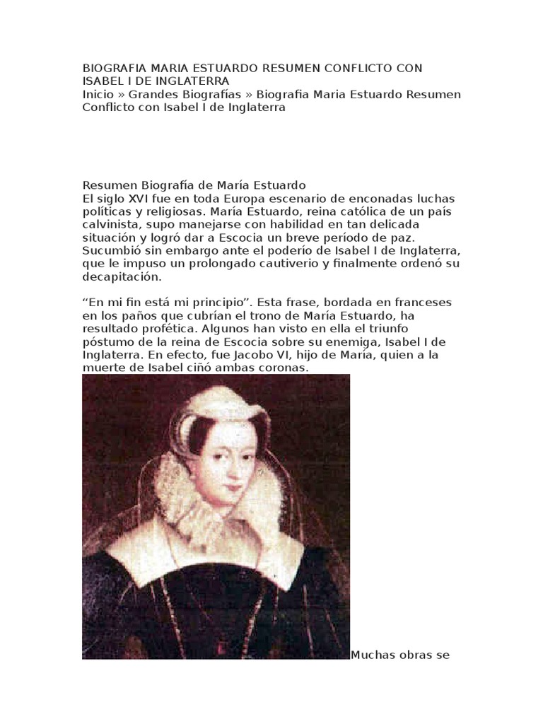 Biografia Maria Estuardo Resumen Conflicto Con Isabel I de Inglaterra | PDF  | María, reina de los escoceses | Isabel I de Inglaterra, image size:768x1024