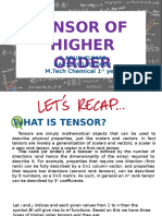 Tensor of Higher Order: G.Arun Kumar RA1512012010002 M.Tech Chemical 1 Year