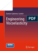 Engineering of Viscoelasticity