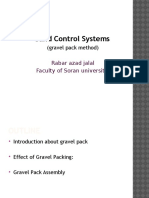 Sand Control Systems: (Gravel Pack Method)