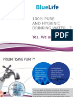 100% PURE and Hygienic Drinking Water ?: Yes, We Are Sure!