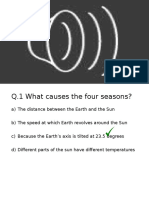 Q.1 What Causes The Four Seasons?