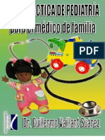 Guia Practica de Pediatria Para El Medico de Familia by Bros
