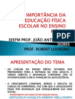 Importância Da Educação Física No E. Médio - E. Médio - 3º Anos