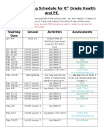 Unit 6-9 Pacing Schedule For 8 Grade Health and PE: Starting Date Lesson Activities Assessments