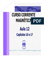 Curso Corrente Magnetica - Aula 12 - Cap 16 e 17 (9p)