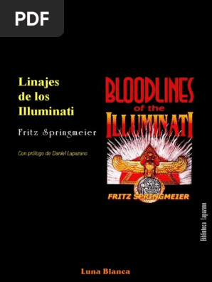 Linajes De Los Illuminati Illuminati Nuevo Orden Mundial Teoria De La Conspiracion