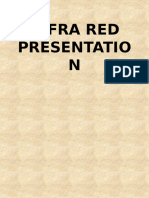 Infra Red Presentation