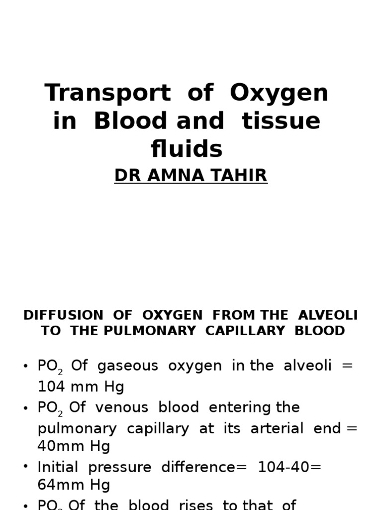 Transport of Oxygen in Blood and Tissue Fluids | PDF | Art | Technology ...