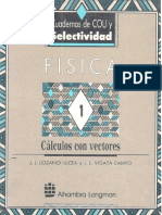 Cuaderno de COU y Selectividad Fisica 1 Cálculos Con Vectores