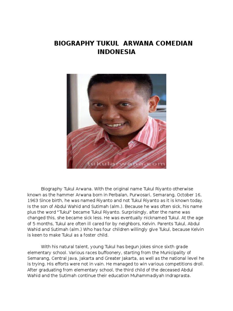 Biografi Tukul Arwana Dalam Bahasa Inggris Tulisan