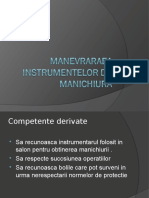 0 Manevraraea Instrumentelor de Manichiura