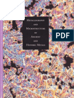 Metallography and Microstructure in Ancient and Historic Metals Getty Trust Publications Getty Conservation Institute - 1992 - David A Scott.pdf