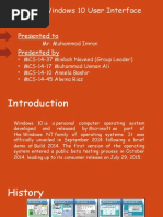 Topic: Windows 10 User Interface: Presented by Presented To
