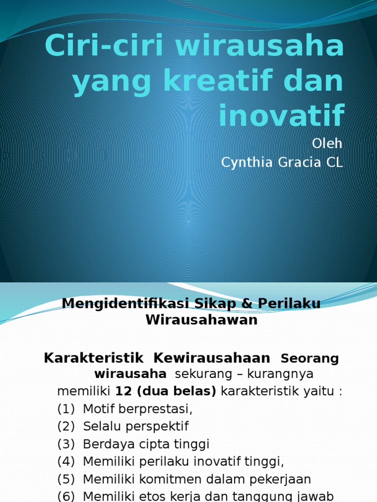 Ciri-ciri Wirausaha Yang Kreatif Dan Inovatif