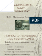 Programmable Logic Controllers: Richard A. Wysk IE450 - Manufacturing Systems